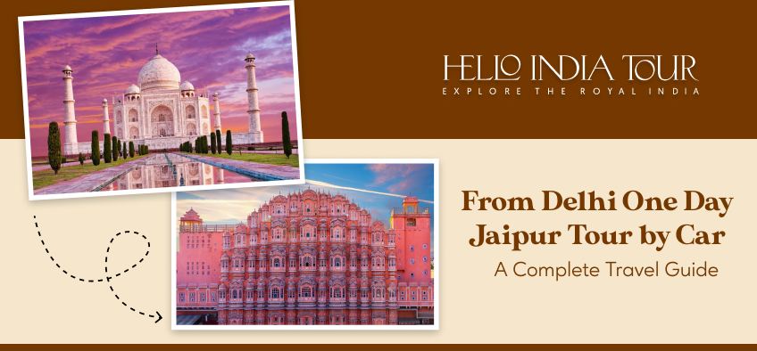 from Delhi one day Jaipur tour by car