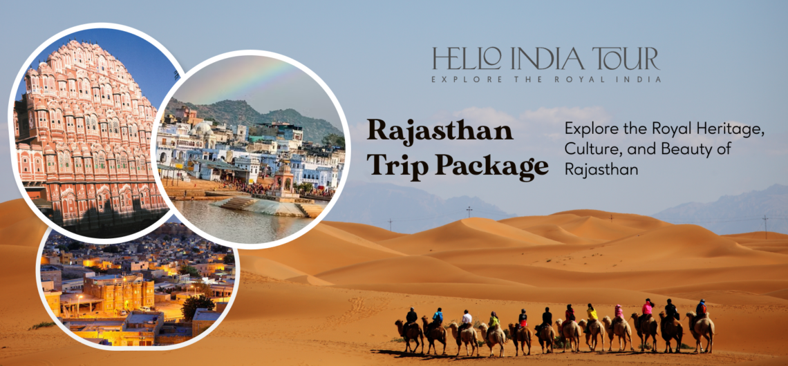 Rajasthan trip package