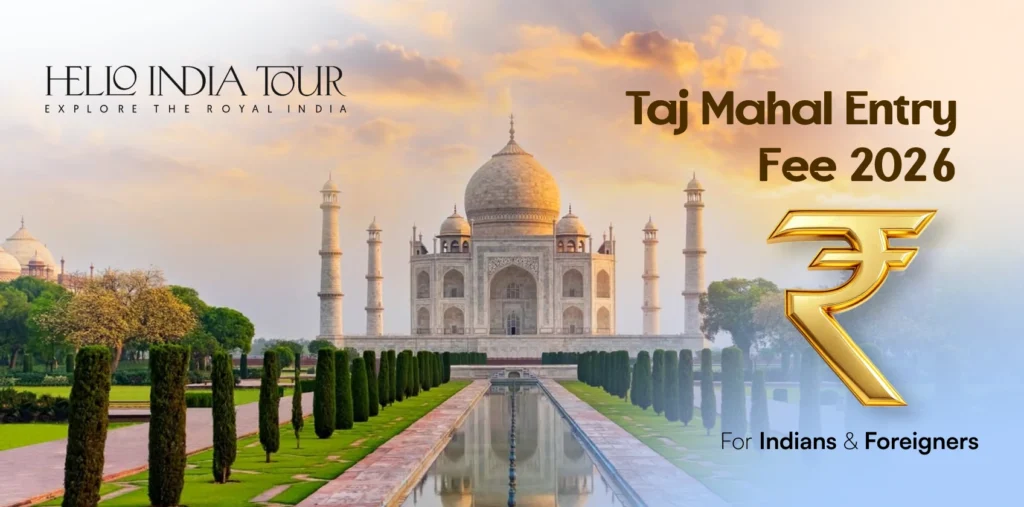 Taj mahal entry fees